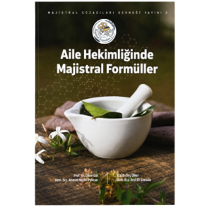 Aile Hekimliğinde Majistral Formüller